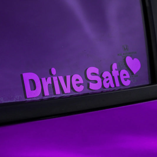 Drive Safe <3